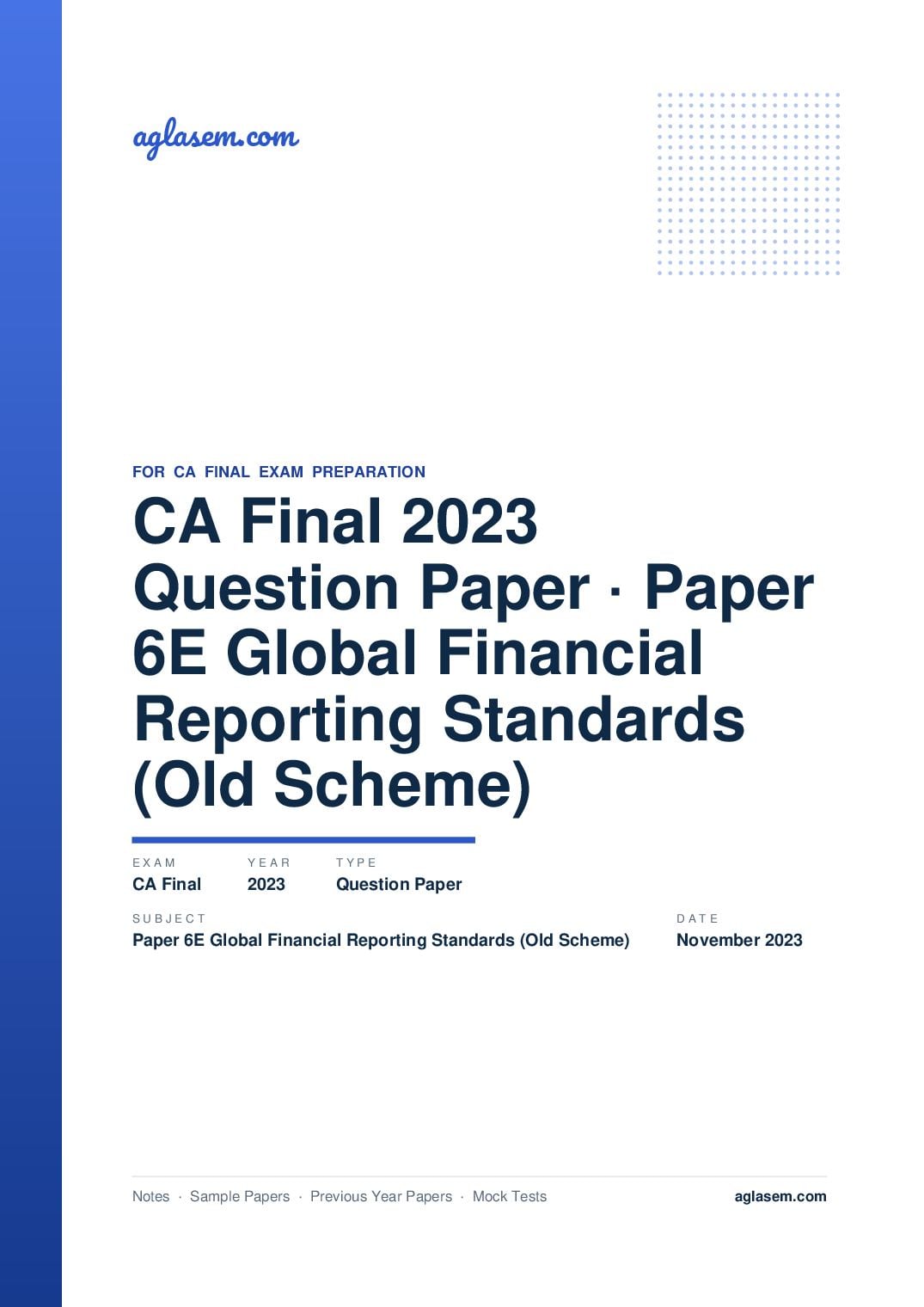 CA Final November 2023 Question Paper Paper 6E Global Financial Reporting Standards (Old Scheme) - Page 1 of 32