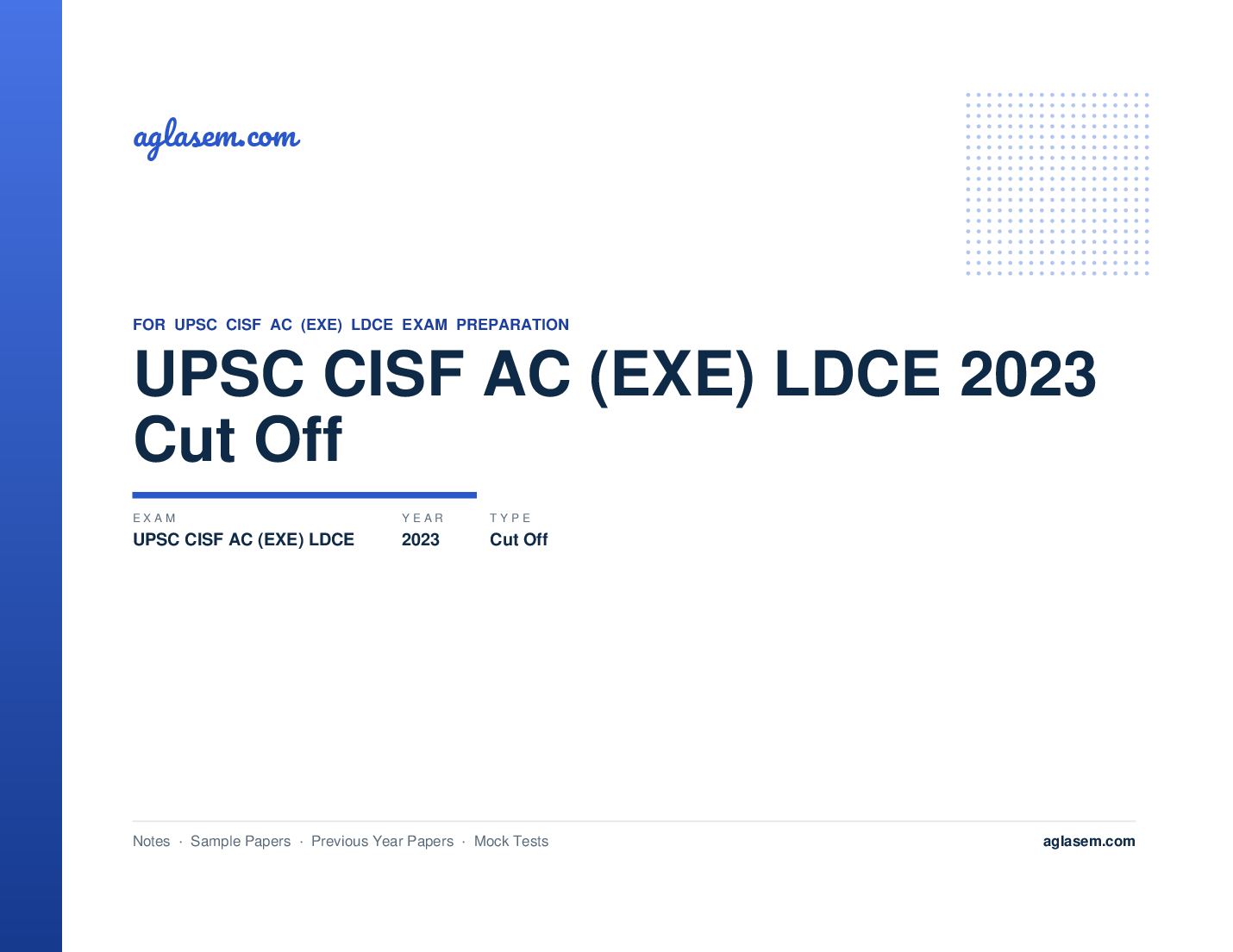 UPSC CISF AC (EXE) LDCE 2023 Cut Off - Page 1 of 2