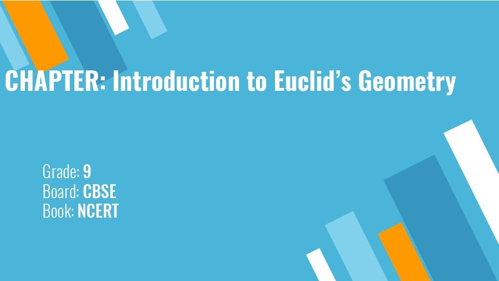 Teaching Material Class 9 Maths Introduction to Euclids Geometry - Page 1