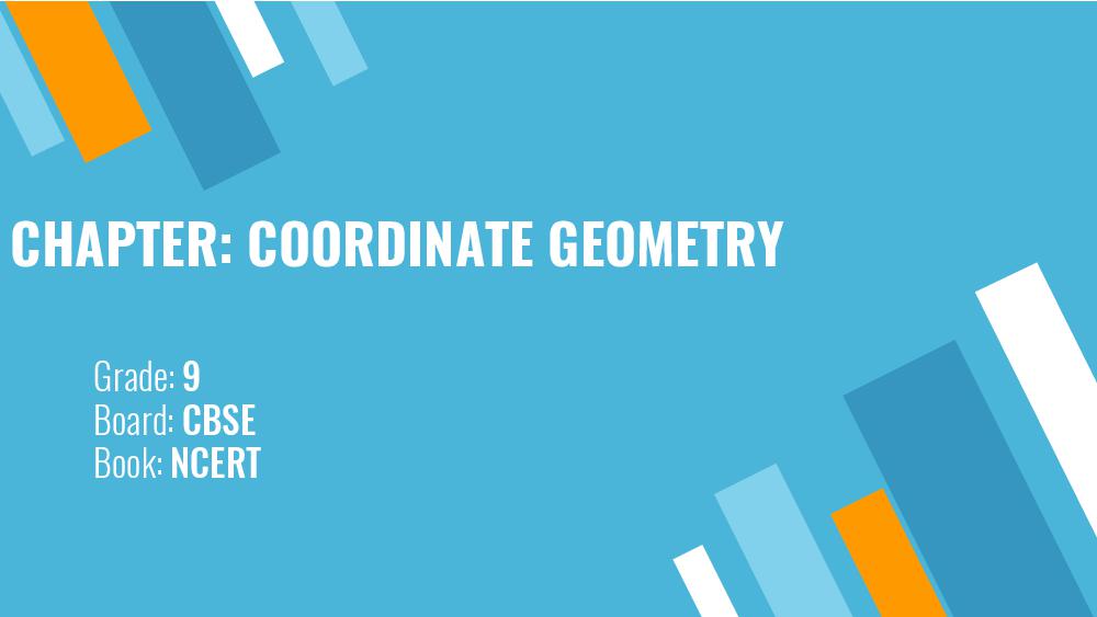 Teaching Material Class 9 Maths Coordinate Geometry - Page 1