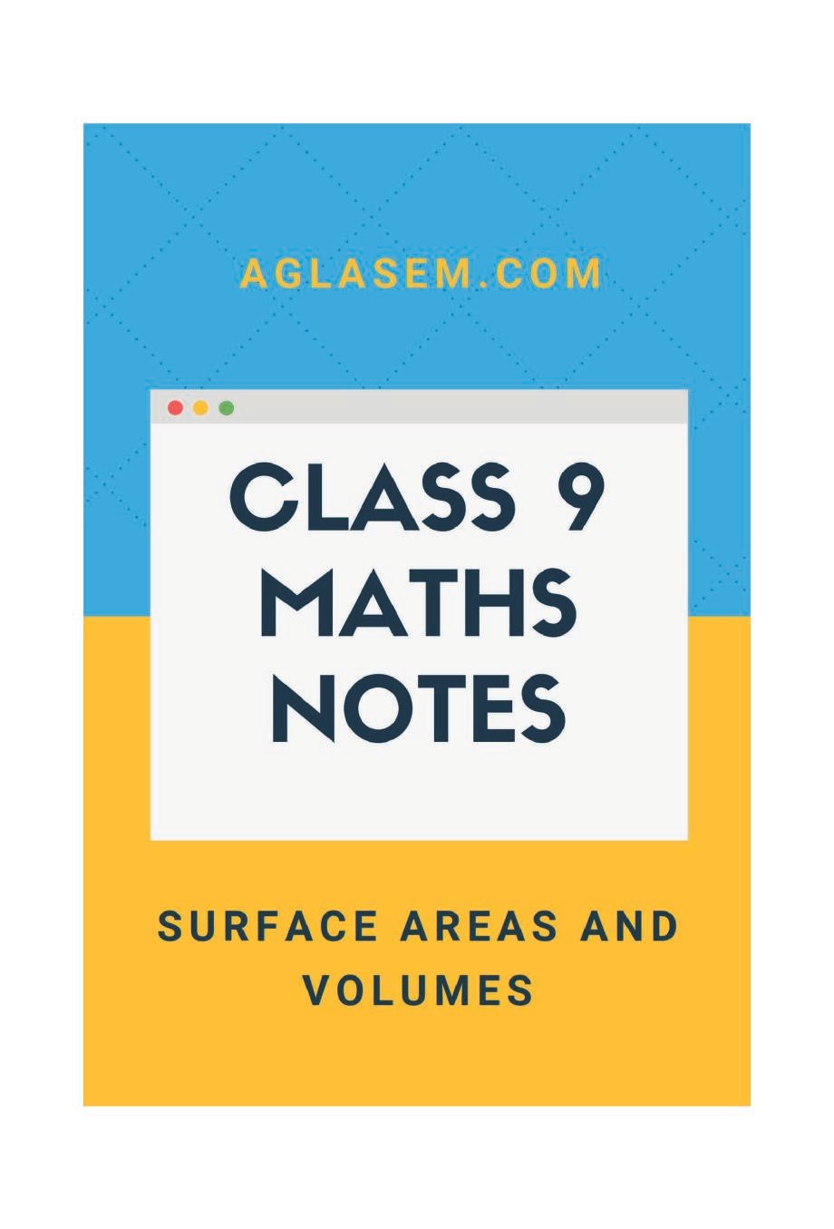 Class 9 Maths Notes for Surface area and volumes - Page 1
