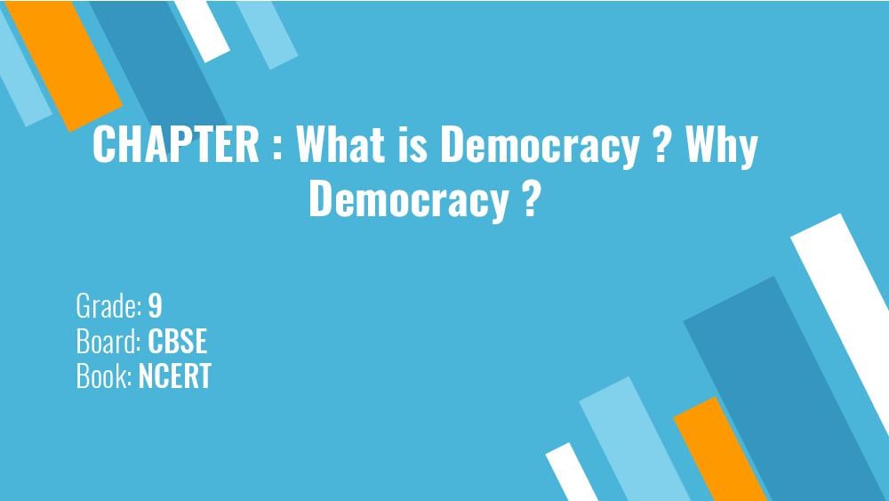 Teaching Material Class 9 Political Science What is Democracy Why Democracy - Page 1