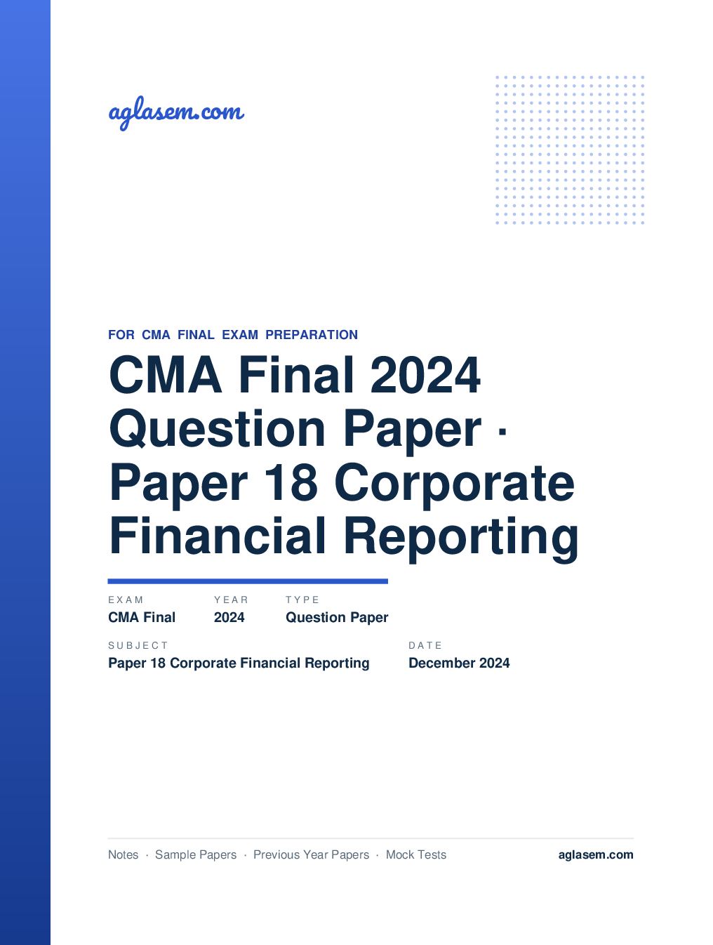 CMA Final December 2024 Question Paper Paper 18 Corporate Financial Reporting - Page 1 of 13