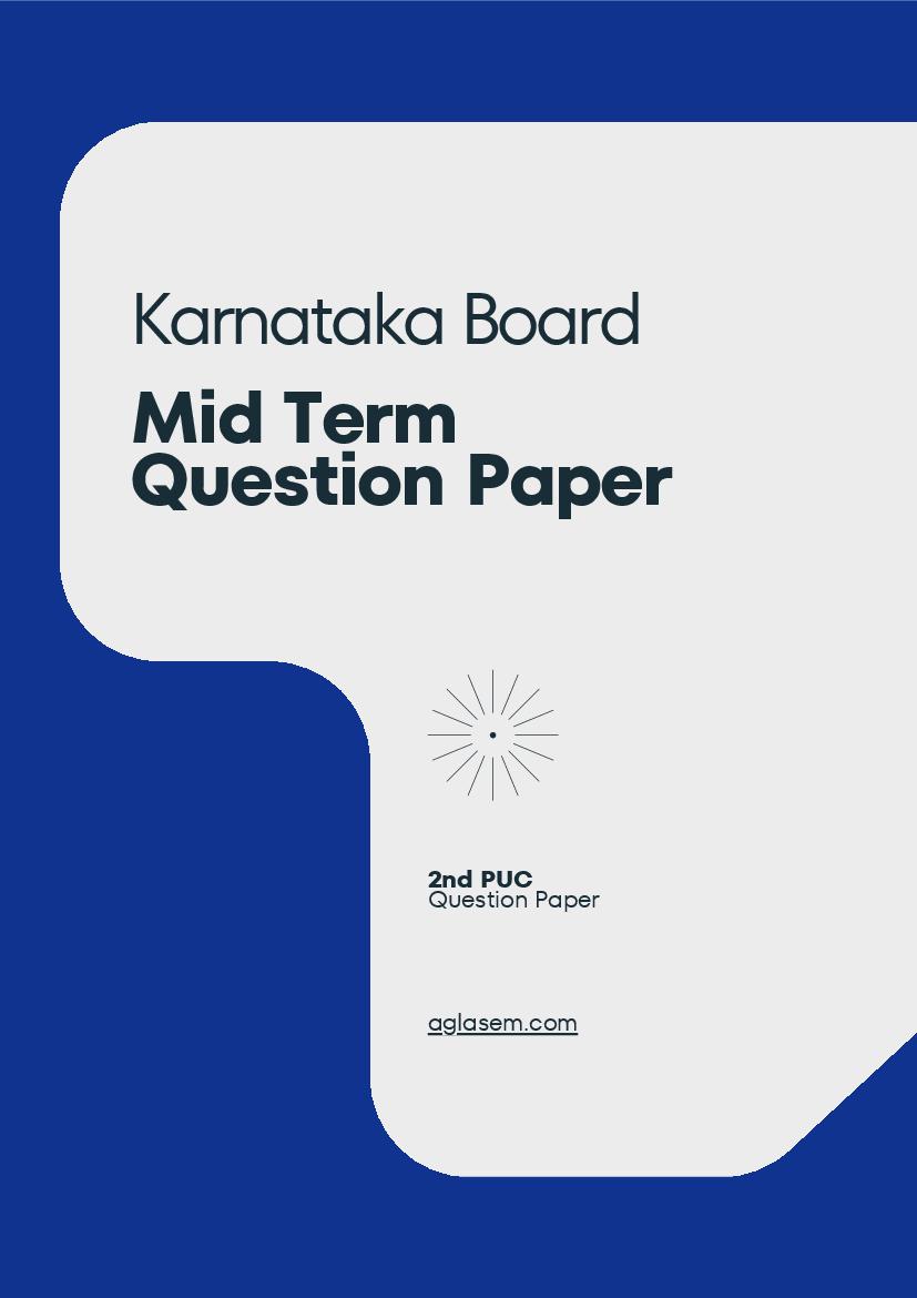Karnataka 2nd PUC Mid Term Question Paper 2022 Chemistry - Page 1