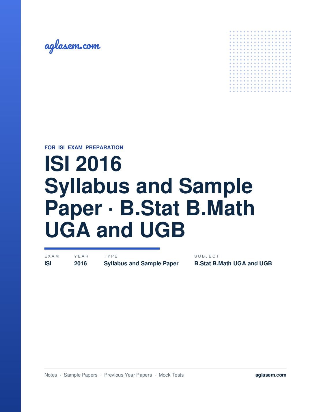 ISI Admission Test 2016 Syllabus and Sample Paper B.Stat B.Math UGA and UGB - Page 1 of 36