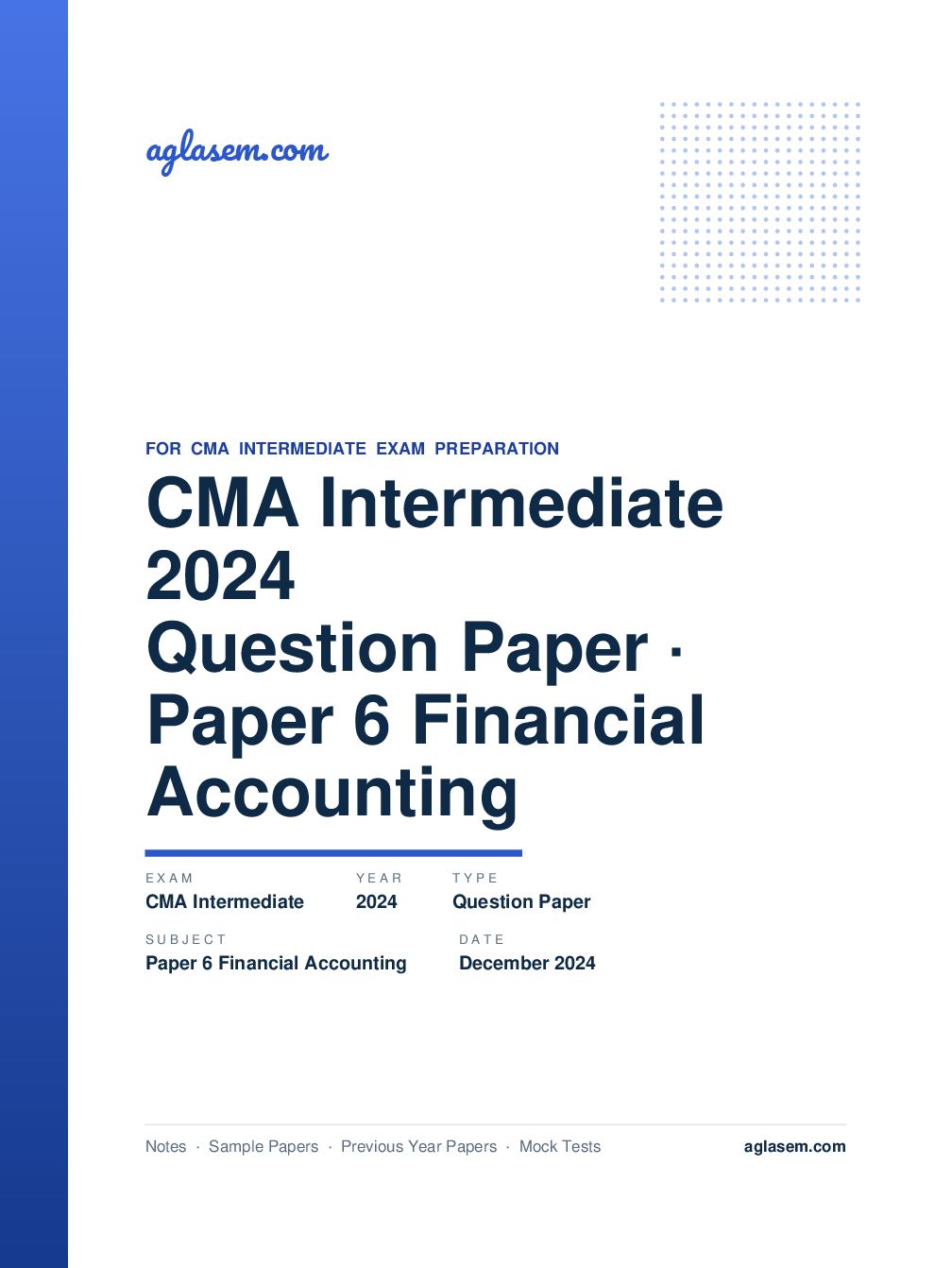 CMA Intermediate December 2024 Question Paper Paper 6 Financial Accounting - Page 1 of 9