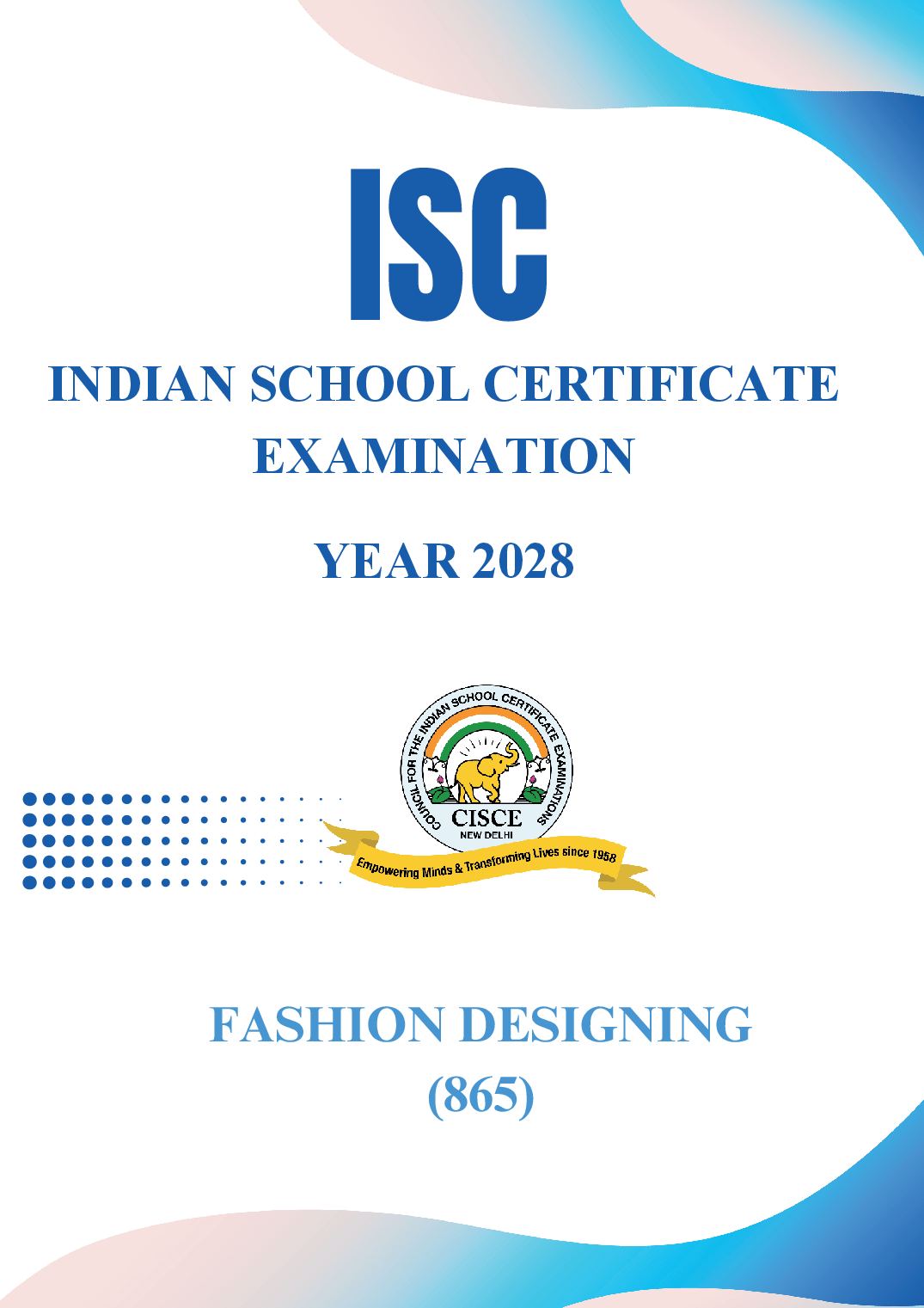 ISC Class 11 Syllabus 2028 Fashion Designing - Page 1 of 8