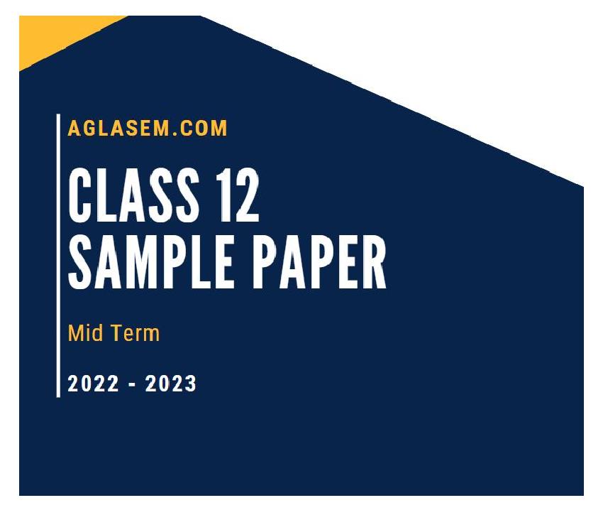 Class 12 Sample Paper 2023 Political Science (Mid Term) - Page 1