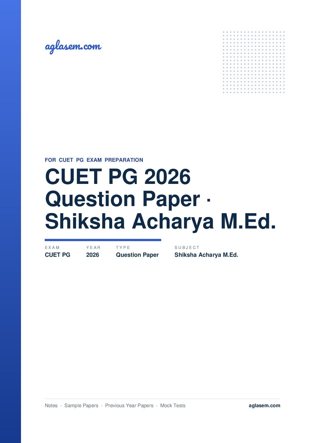CUET PG 2026 Question Paper Shiksha Acharya M.Ed - Page 1 of 33