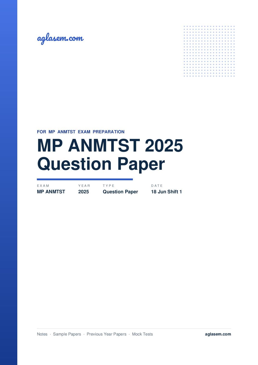 MP ANMTST 2025 Question Paper (18 Jun Shift 1) - Page 1 of 62