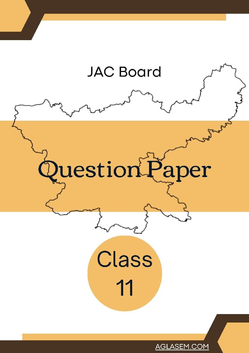 JAC Board Class 11 Question Paper 2023 Maths - Page 1