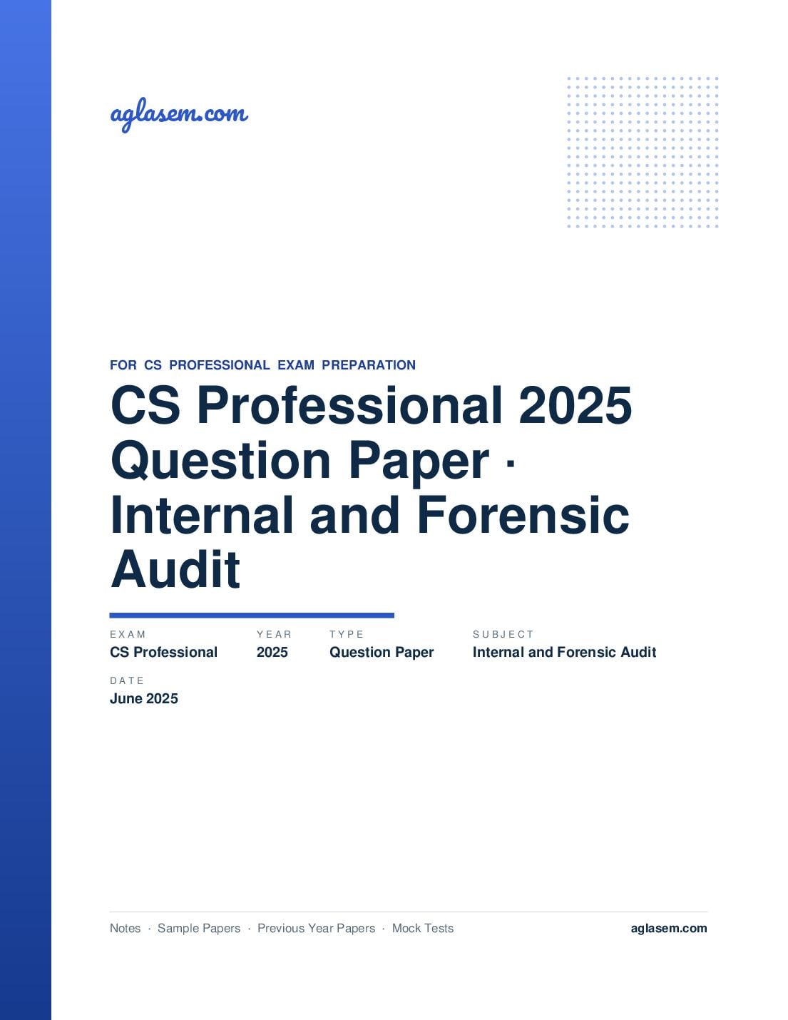 CS Professional June 2025 Question Paper Internal and Forensic Audit - Page 1 of 17
