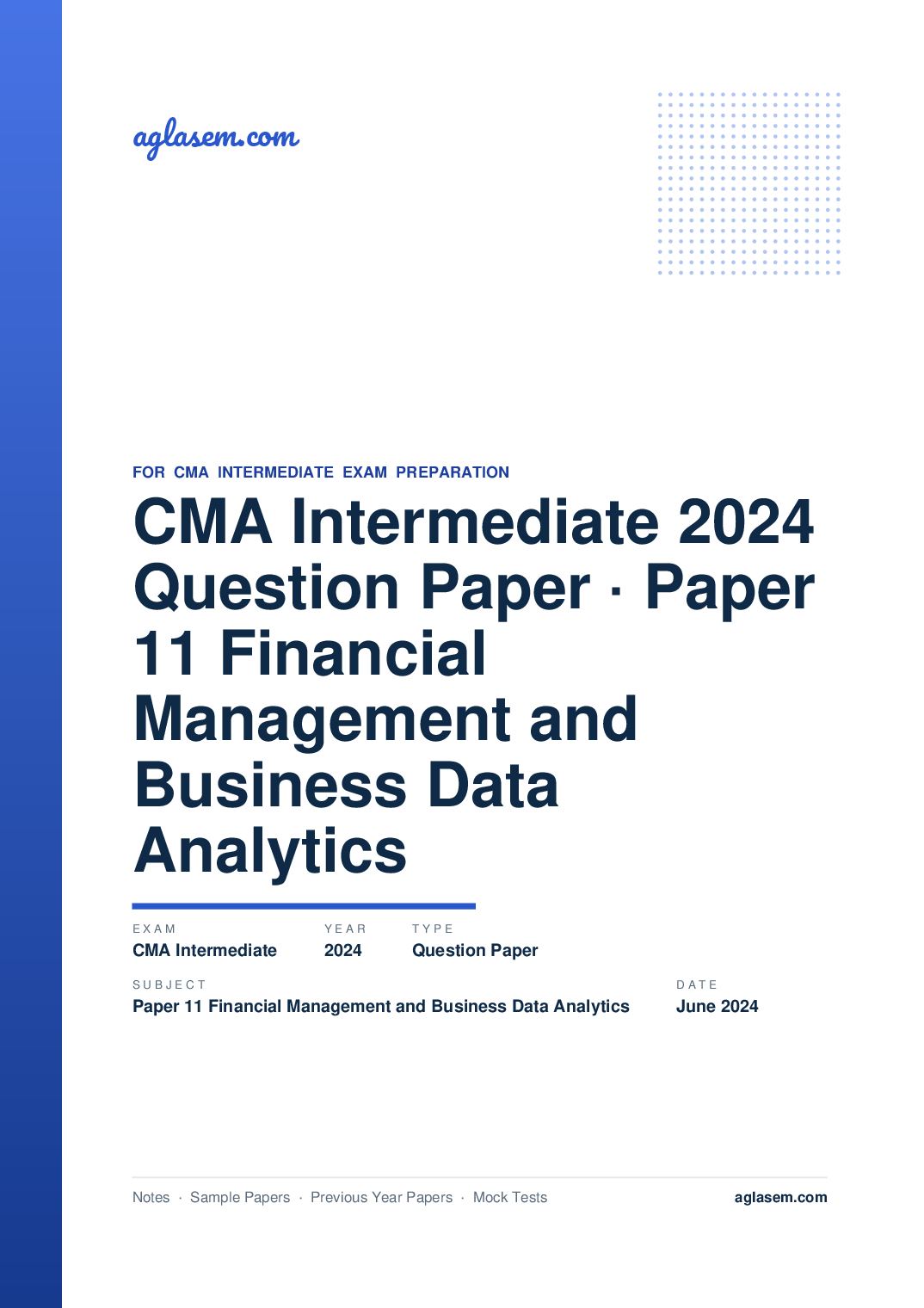 CMA Intermediate June 2024 Question Paper Paper 11 Financial Management and Business Data Analytics - Page 1 of 12