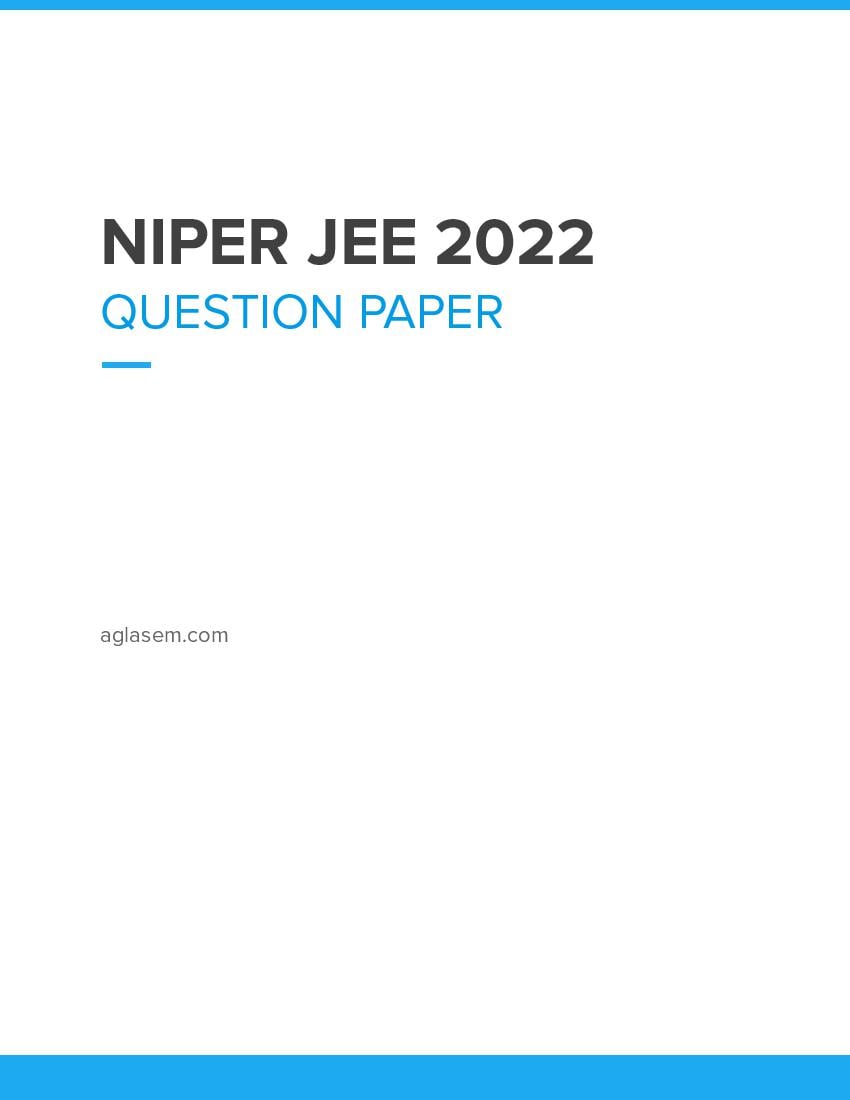 NIPER JEE 2022 Question Paper - Page 1
