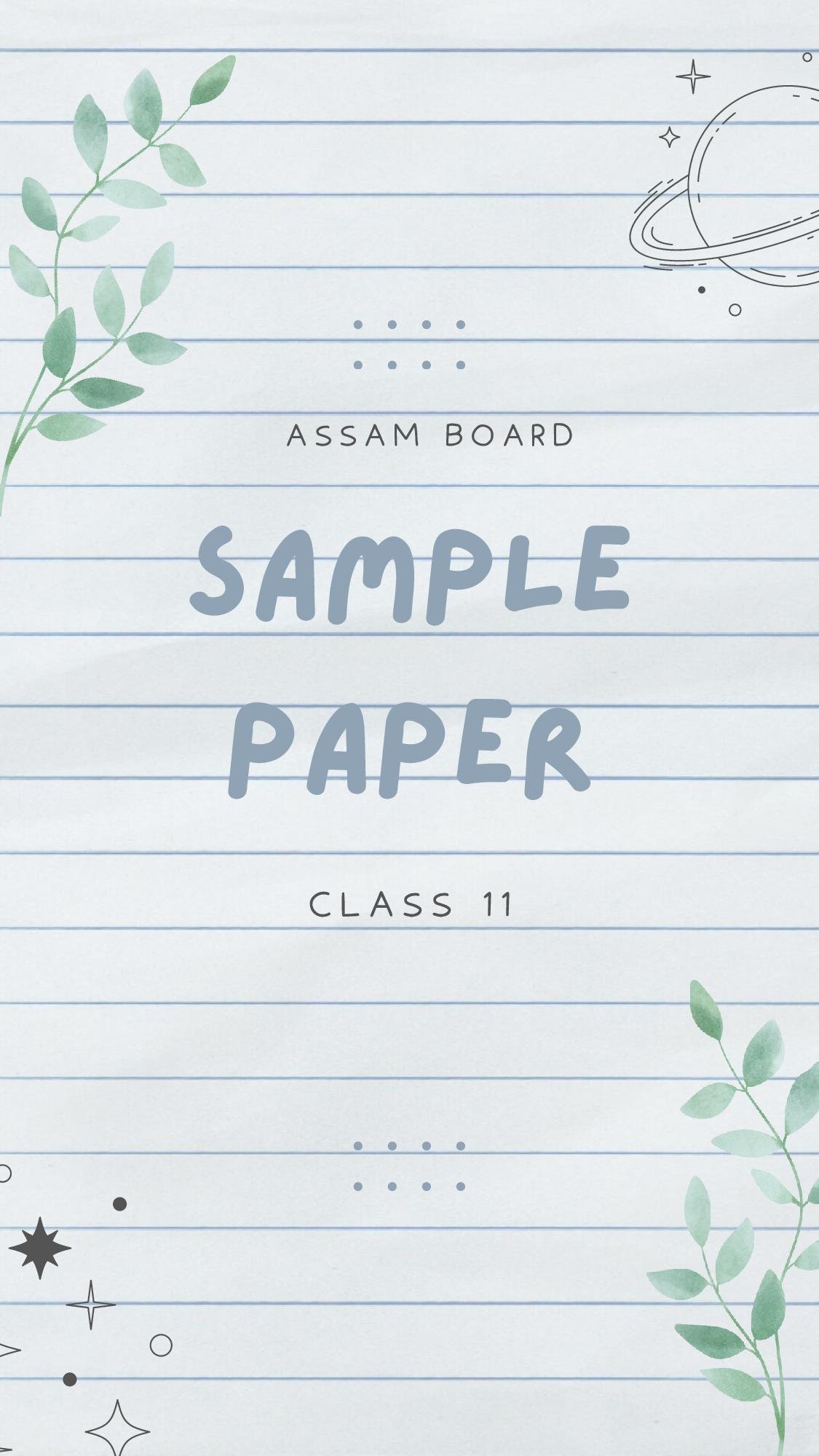 Assam Board Class 11 Sample Paper 2024 Political Science - Page 1