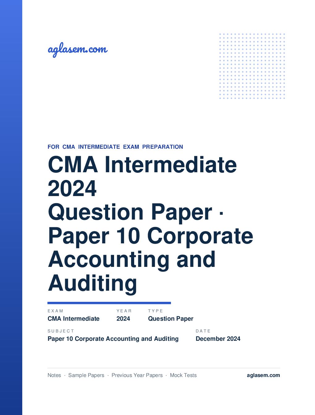 CMA Intermediate December 2024 Question Paper Paper 10 Corporate Accounting and Auditing - Page 1 of 9