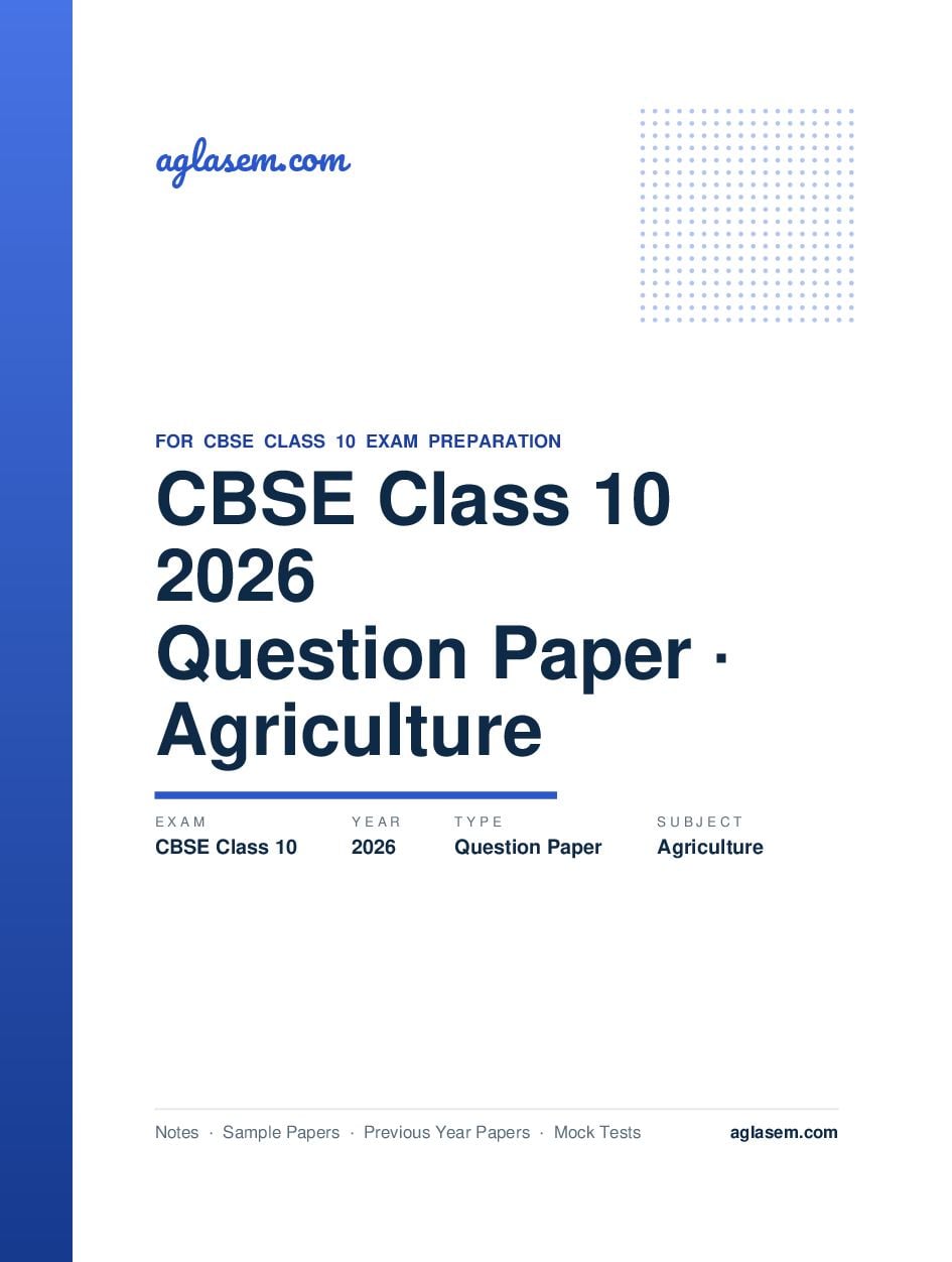 CBSE Class 10 Question Paper 2026 Agriculture - Page 1 of 16