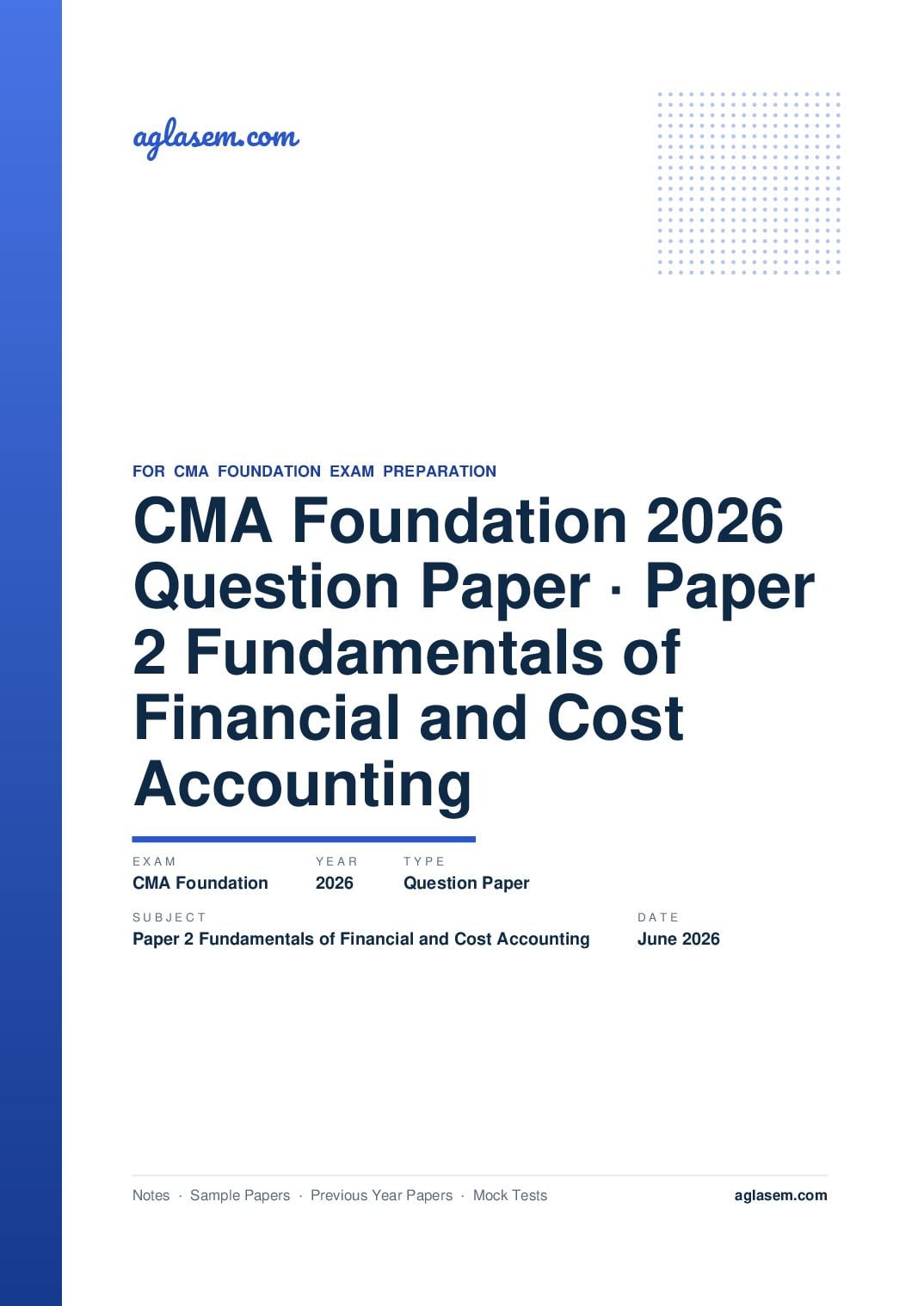 CMA Foundation June 2026 Question Paper Paper 2 Fundamentals of Financial and Cost Accounting - Page 1 of 9