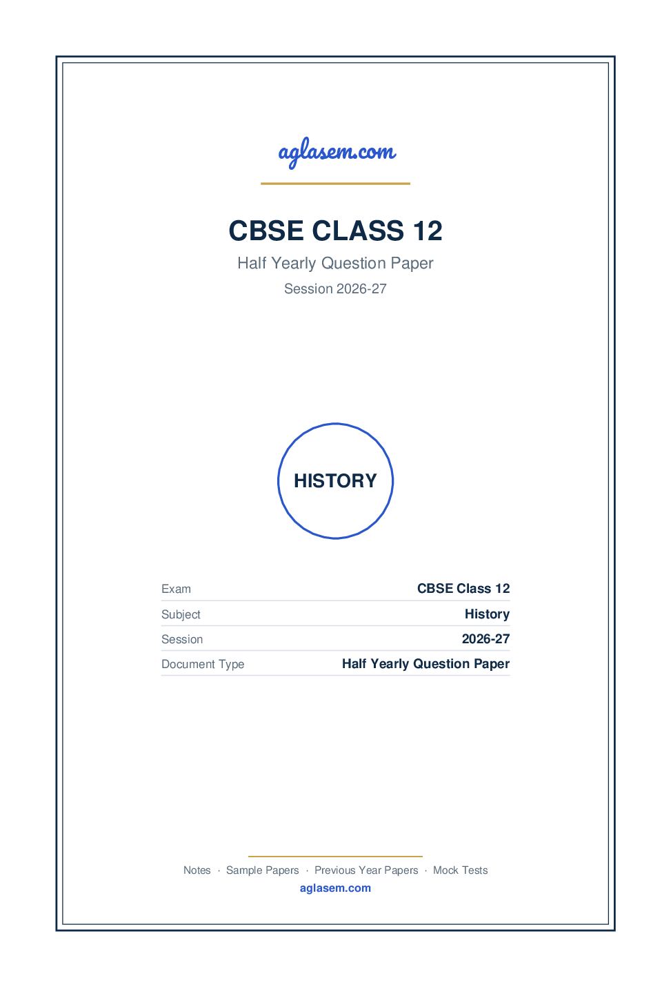 Class 12 Half Yearly Question Paper 2026-27 History - Page 1 of 8
