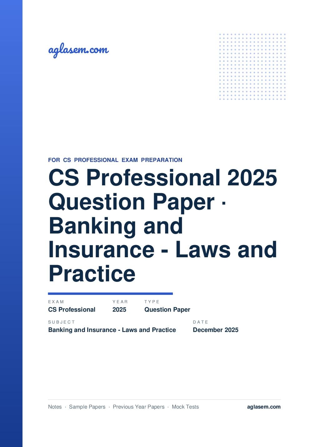 CS Professional December 2025 Question Paper Banking and Insurance - Laws and Practice - Page 1 of 17