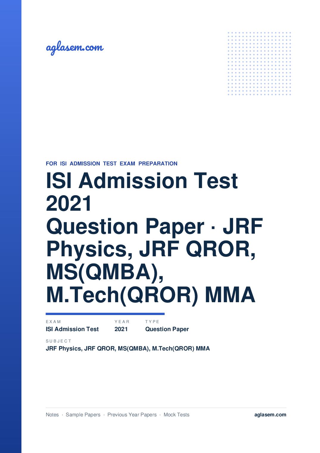 ISI Admission Test 2021 Question Paper JRF Physics, JRF QROR, MS(QMBA), M.Tech(QROR) MMA - Page 1 of 8