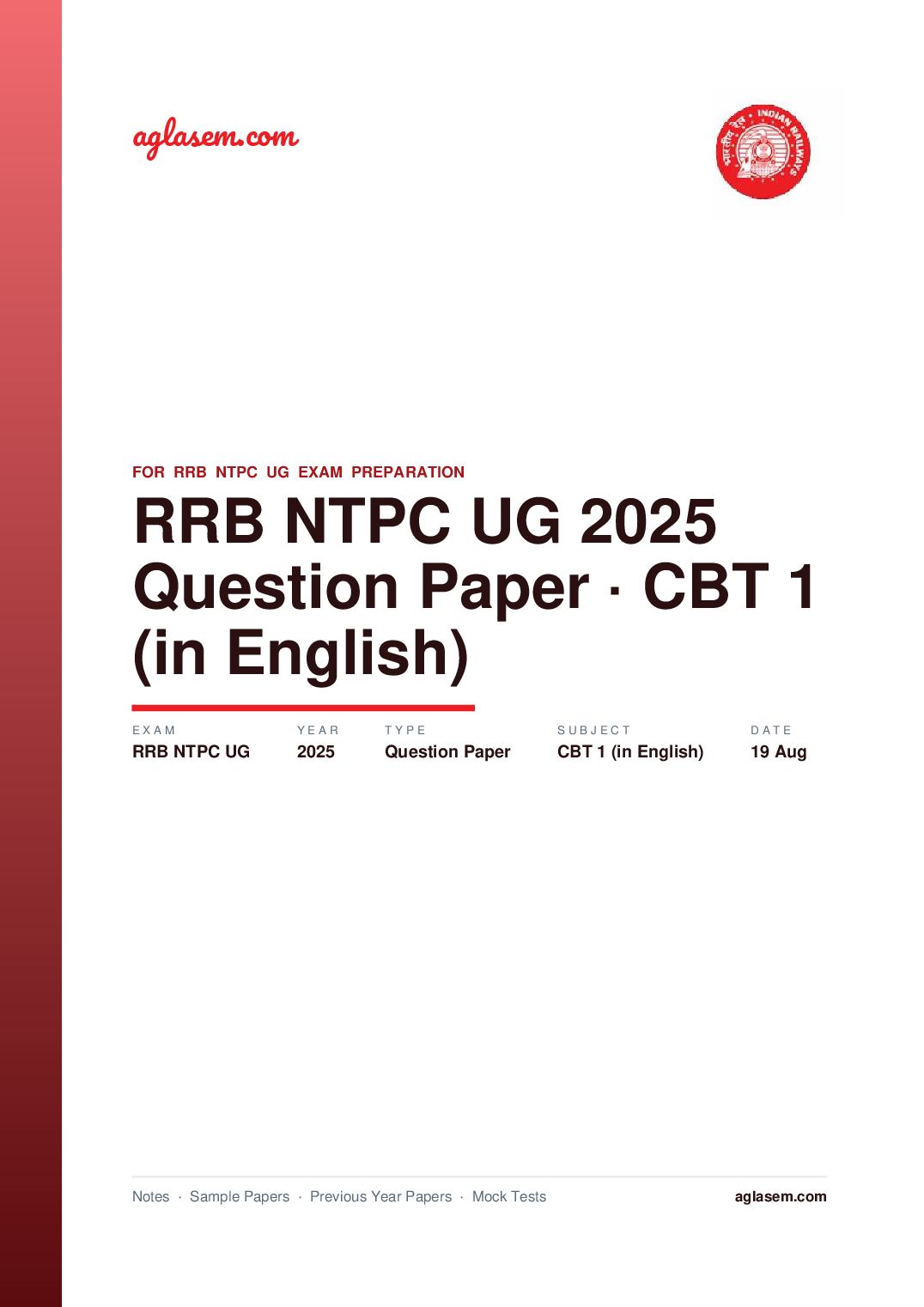 RRB NTPC UG 2025 CBT 1 Question Paper 19 Aug (in English) - Page 1 of 49