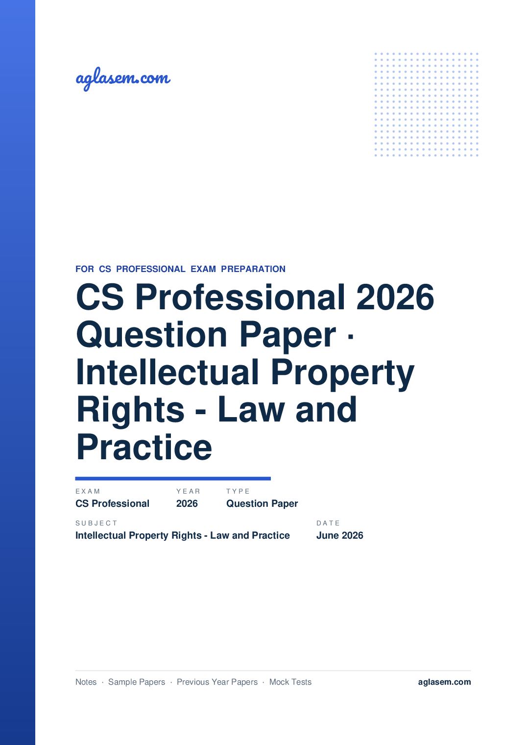 CS Professional June 2026 Question Paper Intellectual Property Rights - Law and Practice - Page 1 of 9