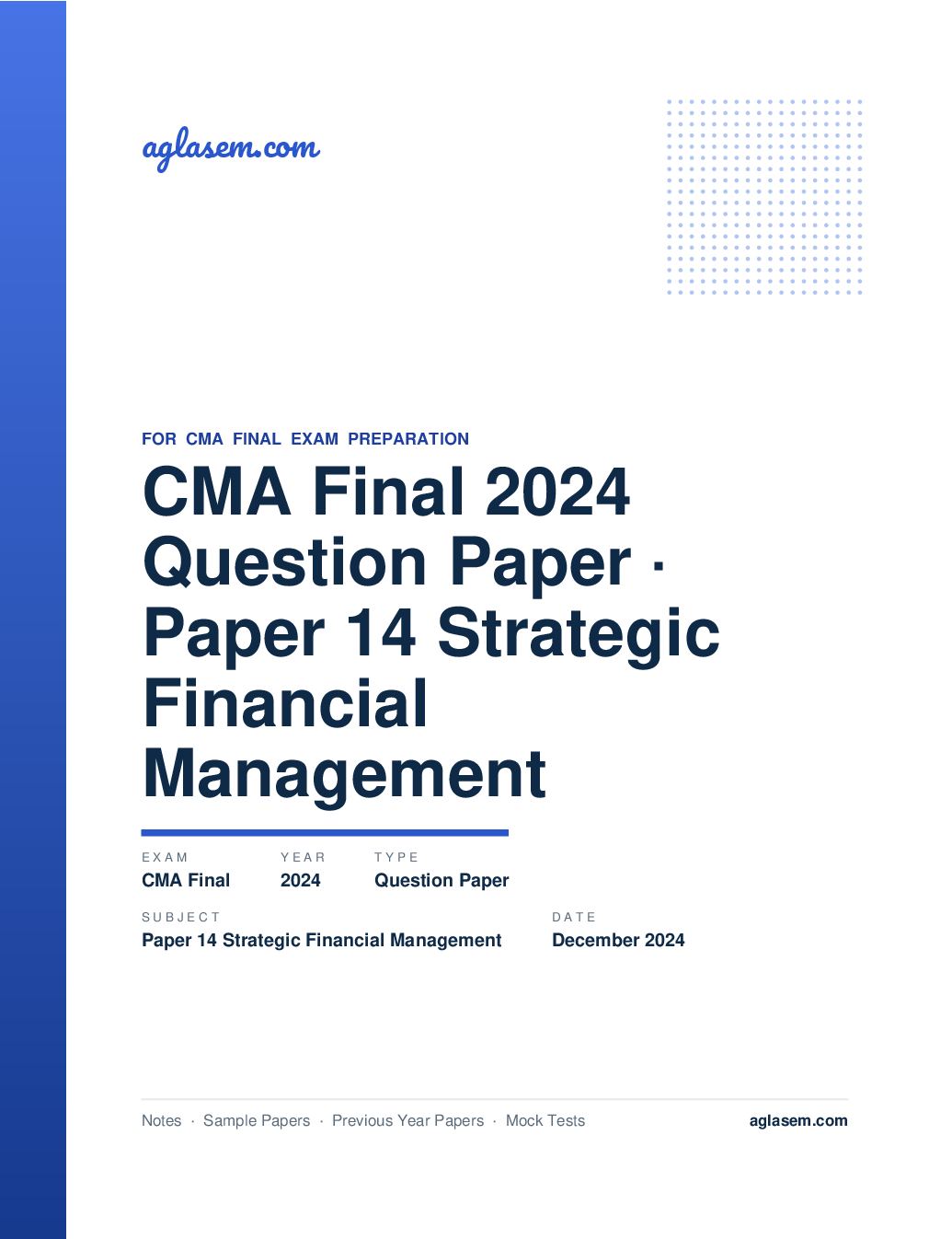CMA Final December 2024 Question Paper Paper 14 Strategic Financial Management - Page 1 of 13