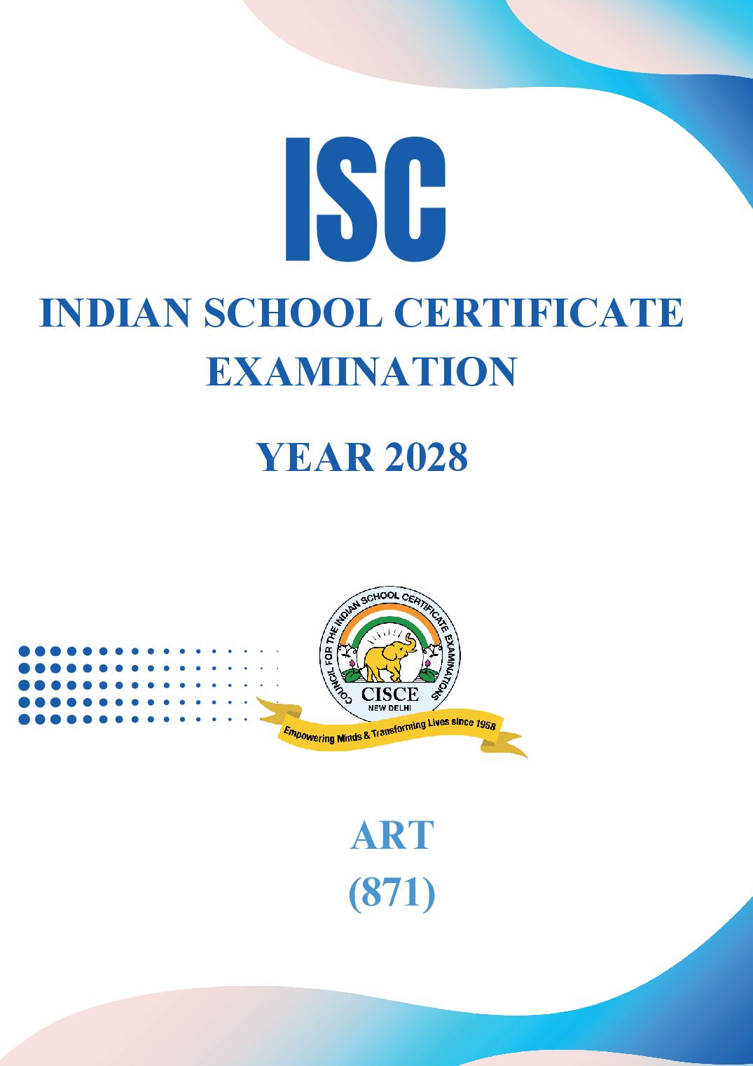 ISC Class 11 Syllabus 2028 Art - Page 1 of 8