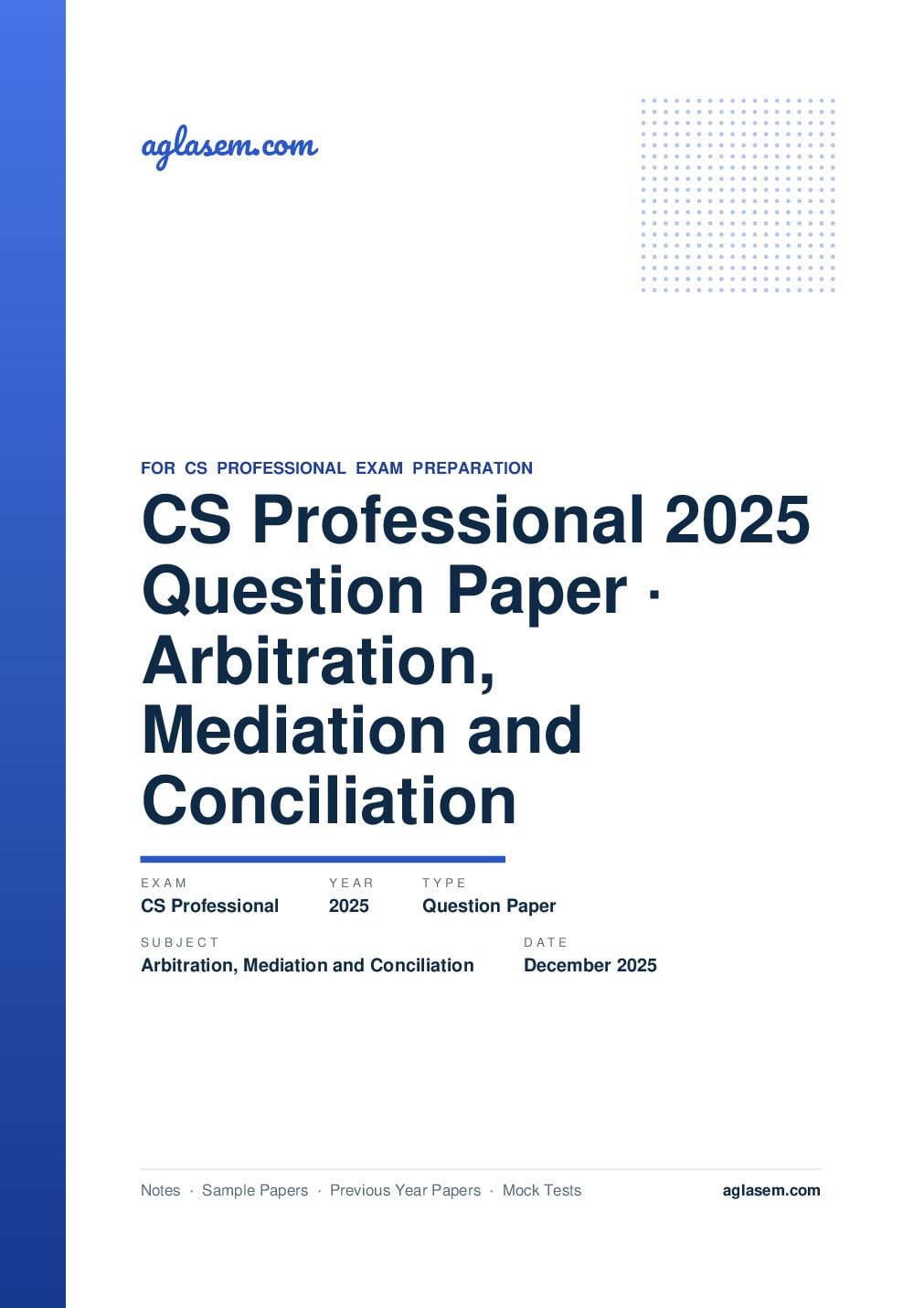 CS Professional December 2025 Question Paper Arbitration, Mediation and Conciliation - Page 1 of 16
