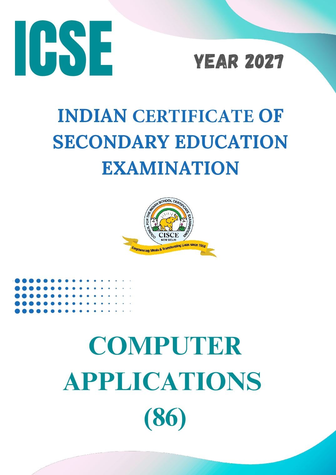 ICSE Class 9 Syllabus 2027 Computer Applications - Page 1 of 7