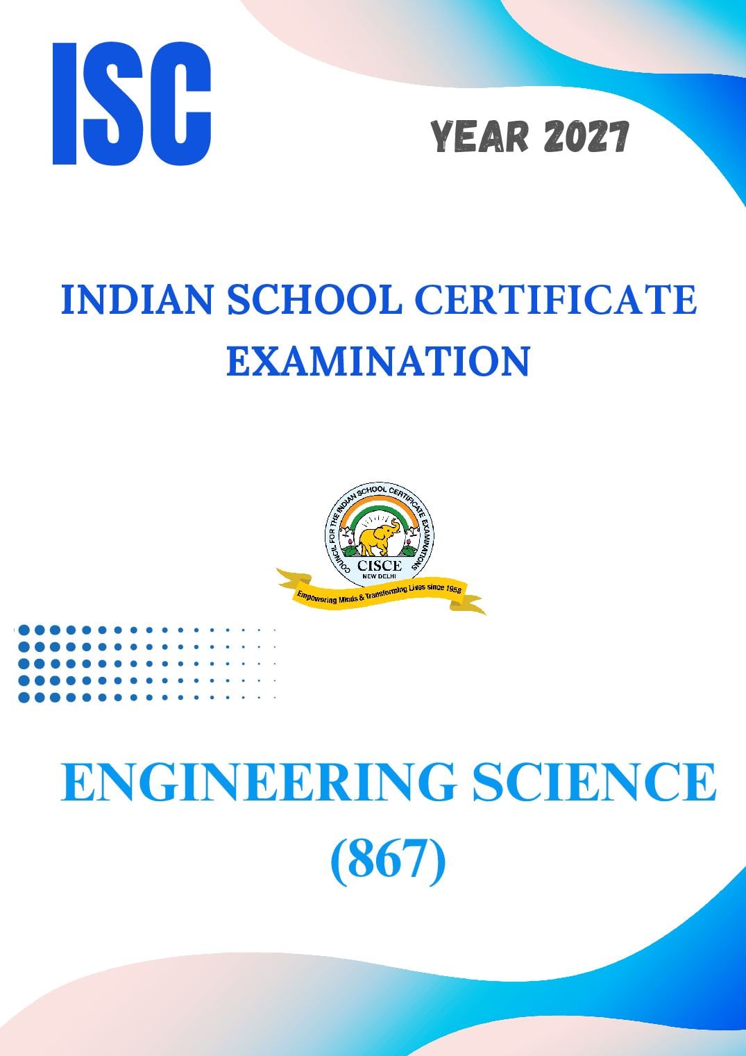ISC Class 11 Syllabus 2027 Engineering Science - Page 1 of 5
