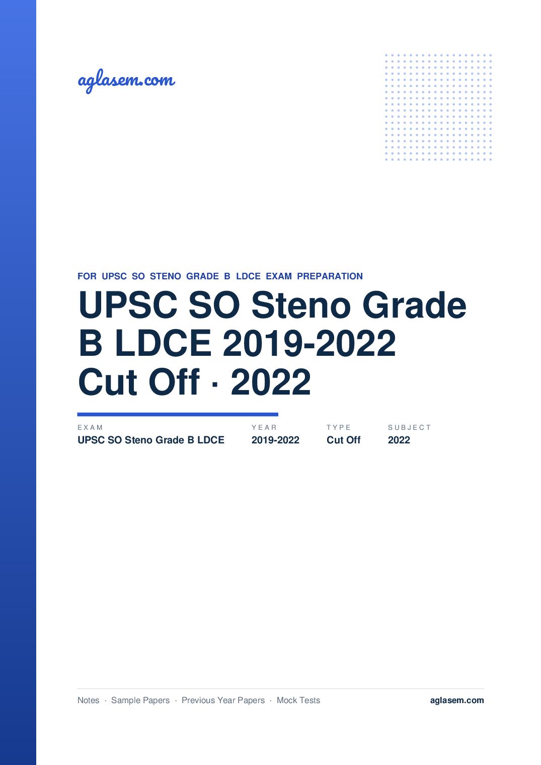 UPSC SO Steno Grade B LDCE 2019-2022 Cut Off - Page 1 of 6