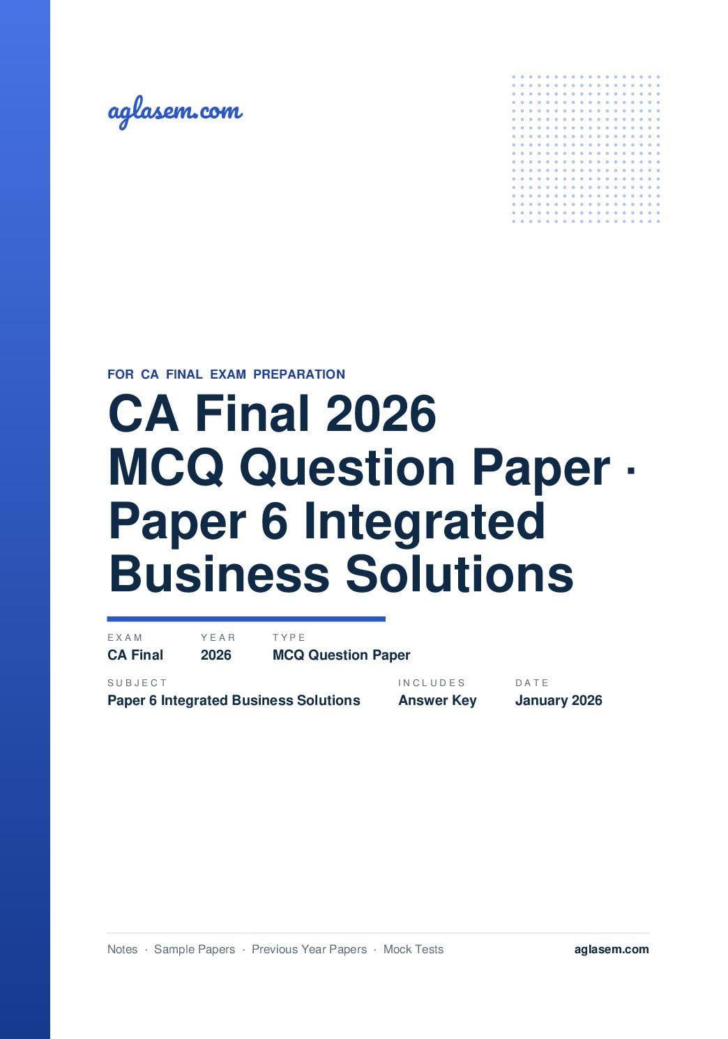 CA Final January 2026 MCQ Question Paper with Answer Key Paper 6 Integrated Business Solutions - Page 1 of 42