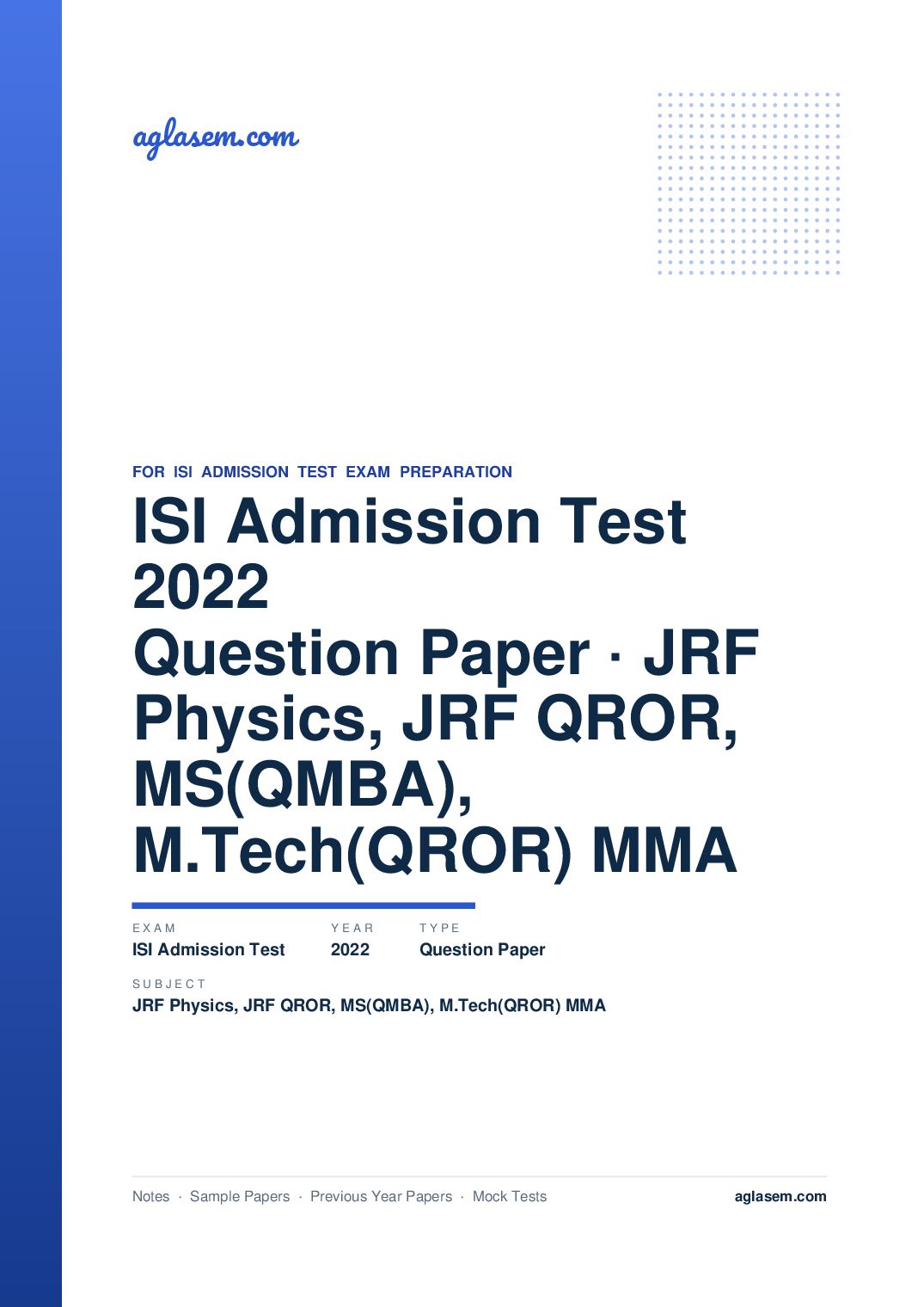 ISI Admission Test 2022 Question Paper JRF Physics, JRF QROR, MS(QMBA), M.Tech(QROR) MMA - Page 1 of 20