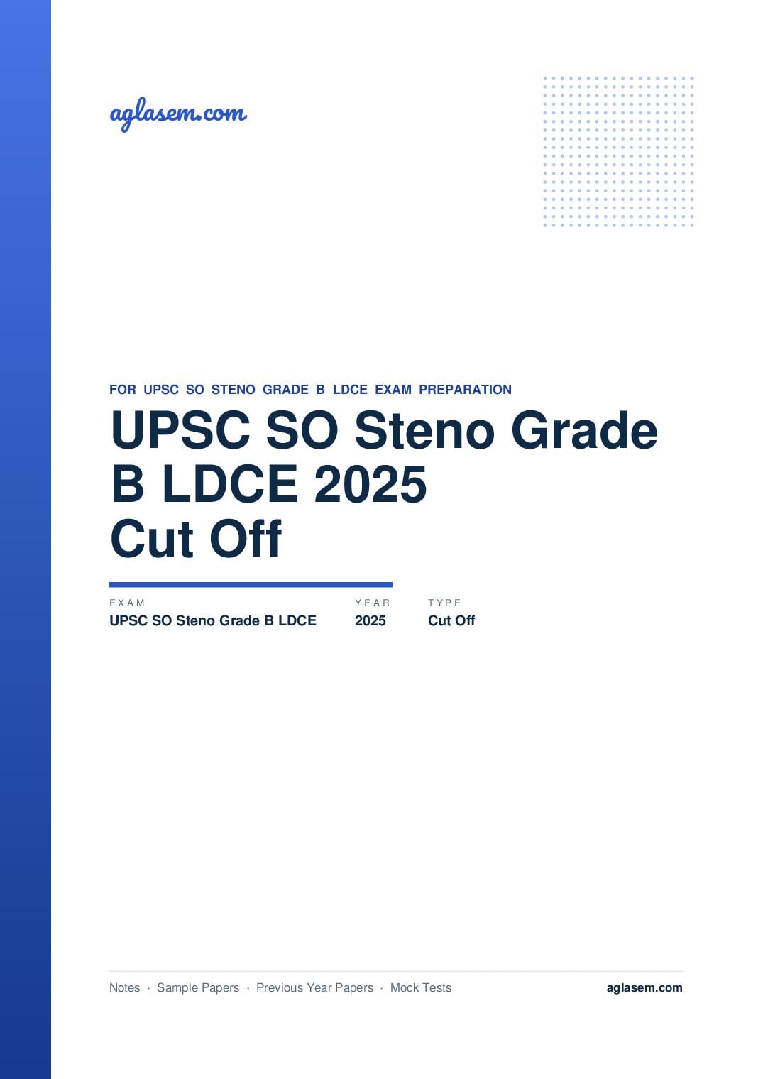 UPSC SO Steno Grade B LDCE 2025 Cut Off - Page 1 of 3