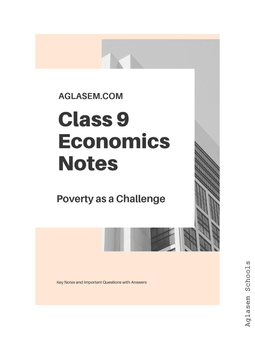 Class 9 Social Science Economics Notes for Poverty as a Challenge - Page 1