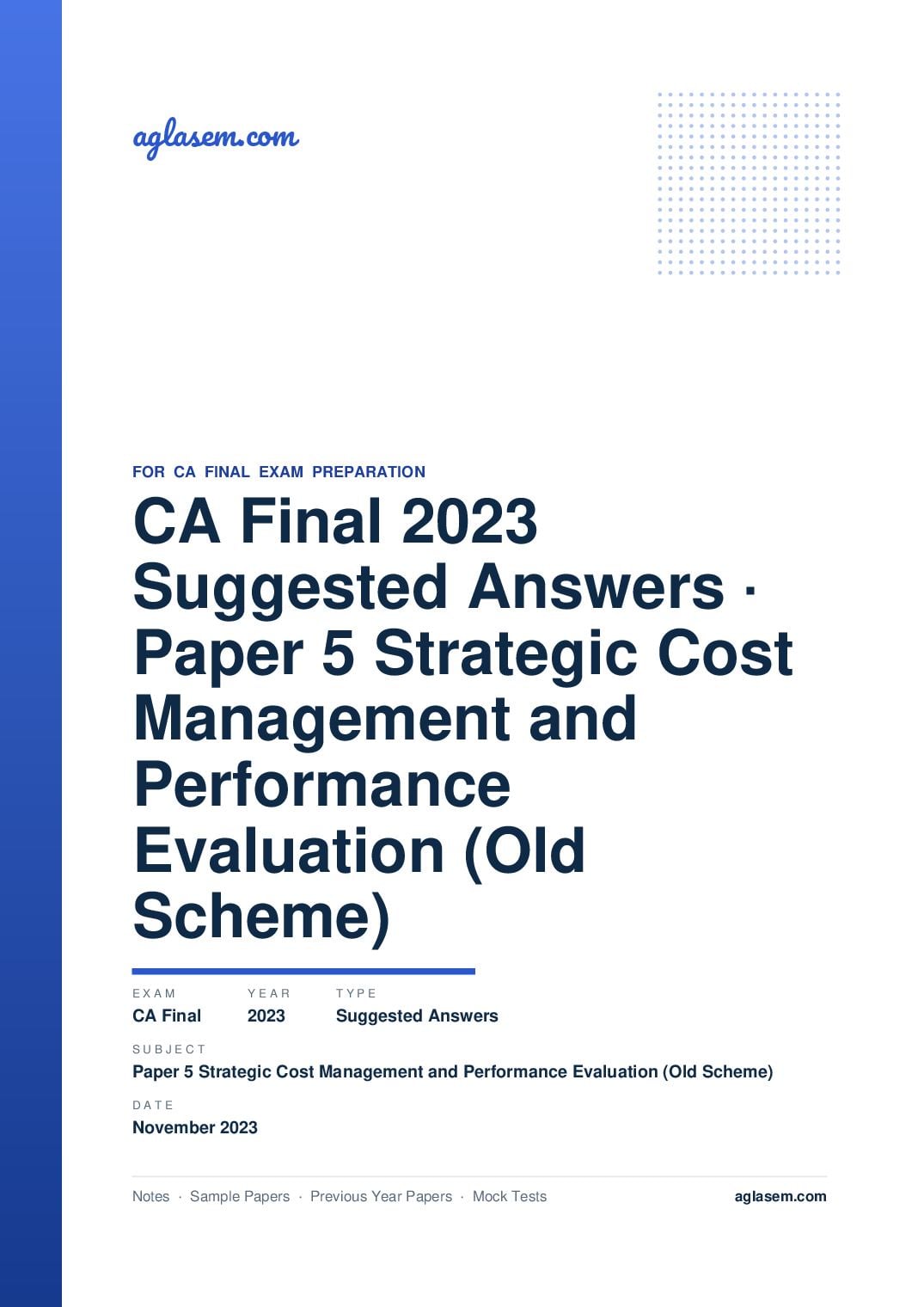 CA Final November 2023 Suggested Answers Paper 5 Strategic Cost Management and Performance Evaluation (Old Scheme) - Page 1 of 45