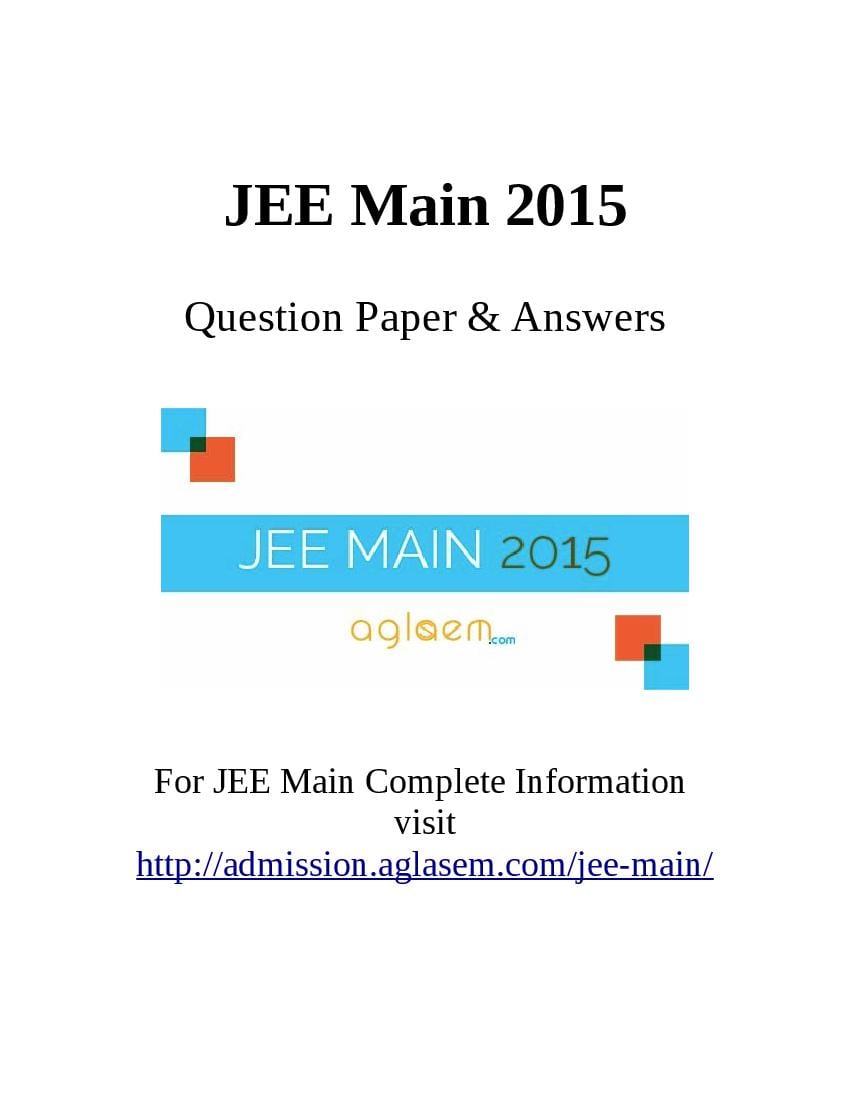 JEE Main 2015 Question Paper 11 Apr B.Tech with Answer Key - Page 1