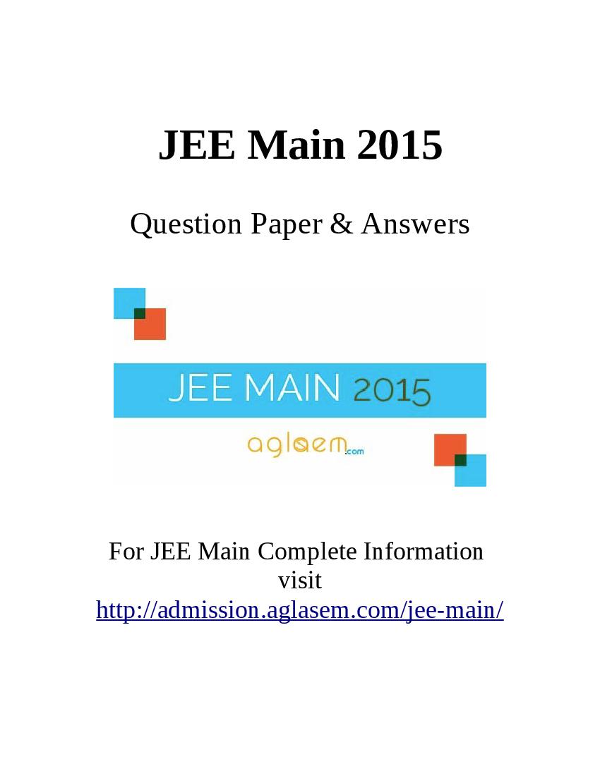 JEE Main 2015 Question Paper 10 Apr B.Tech with Answer Key - Page 1