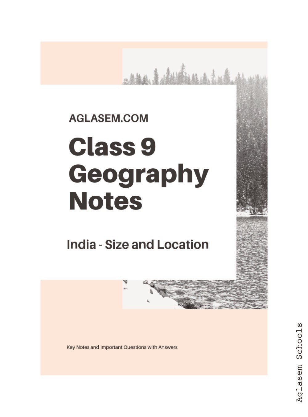 Class 9 Social Science Geography Notes for India - Size and Location - Page 1