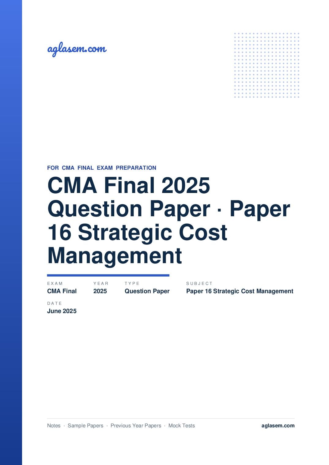 CMA Final June 2025 Question Paper Paper 16 Strategic Cost Management - Page 1 of 13