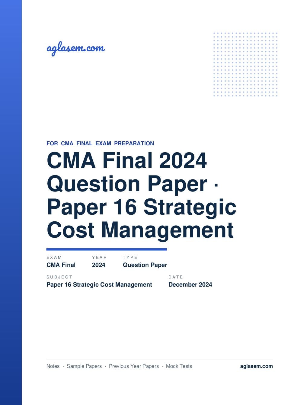 CMA Final December 2024 Question Paper Paper 16 Strategic Cost Management - Page 1 of 13