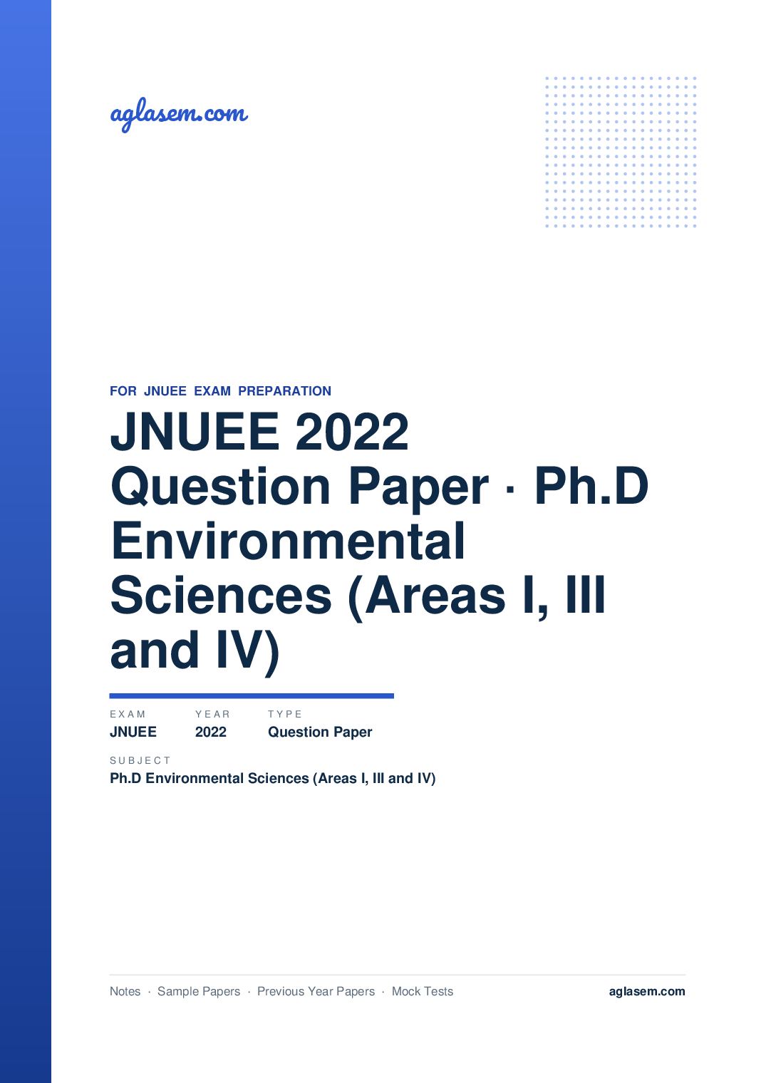 JNUEE 2022 Question Paper Ph.D Environmental Sciences (Areas I, III and IV) - Page 1 of 47