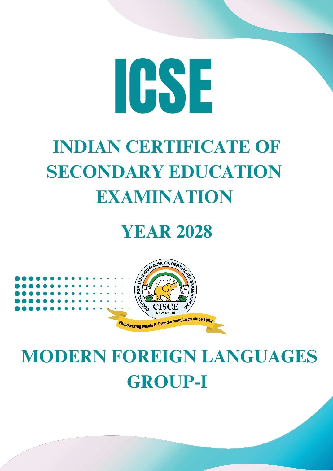 ICSE Class 9 Syllabus 2028 Modern Foreign Languages Group I - Page 1 of 52