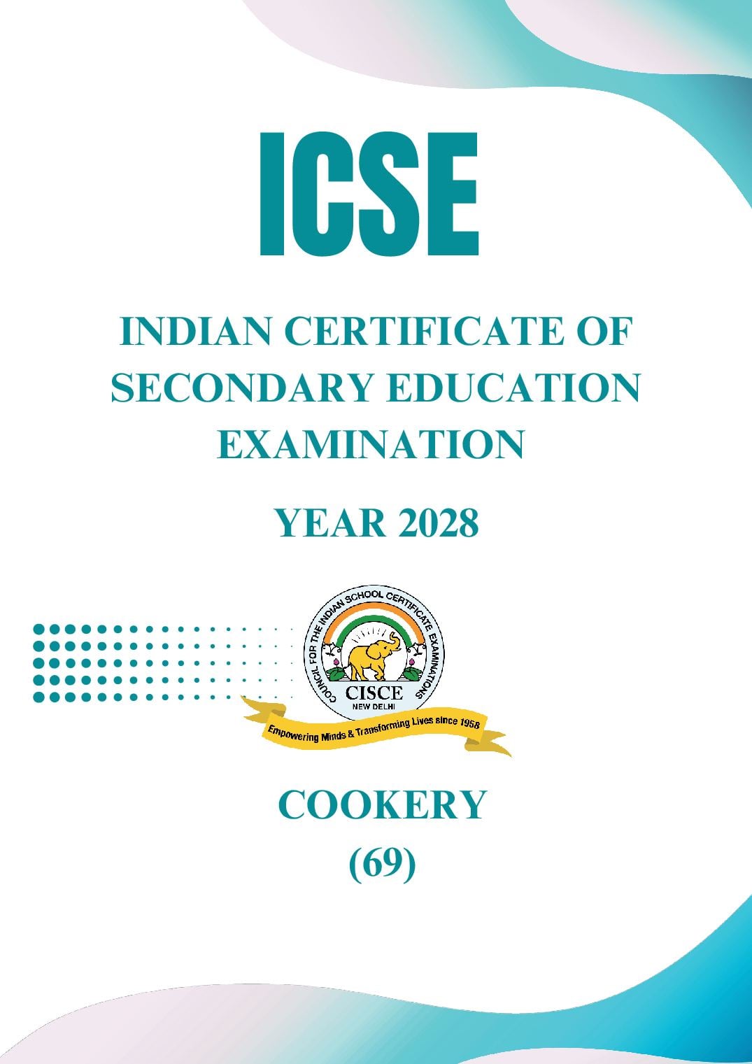 ICSE Class 9 Syllabus 2028 Cookery - Page 1 of 5