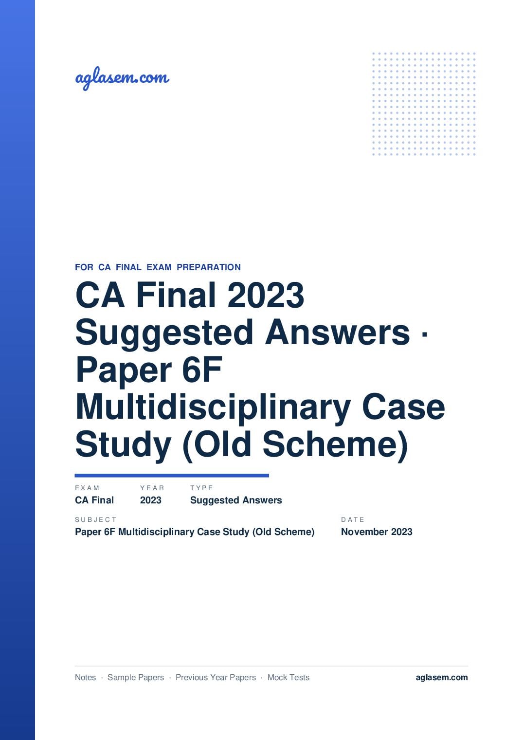 CA Final November 2023 Suggested Answers Paper 6F Multidisciplinary Case Study (Old Scheme) - Page 1 of 45