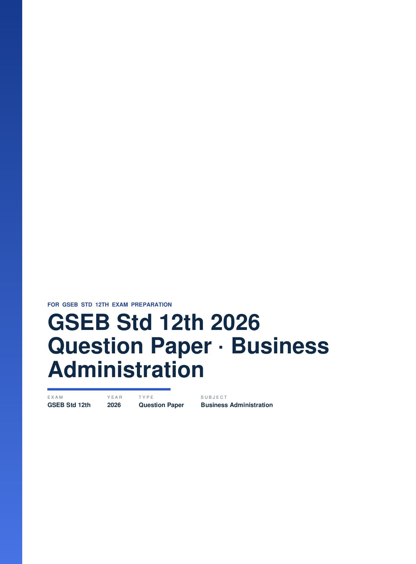 GSEB Std 12th Question Paper 2026 Business Administration - Page 1 of 9