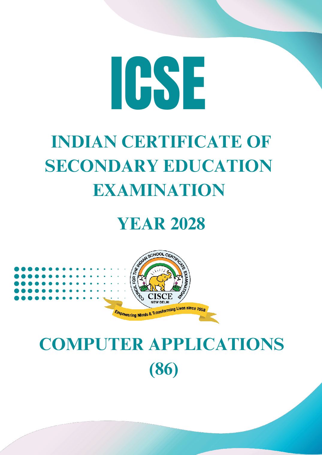 ICSE Class 9 Syllabus 2028 Computer Applications - Page 1 of 9