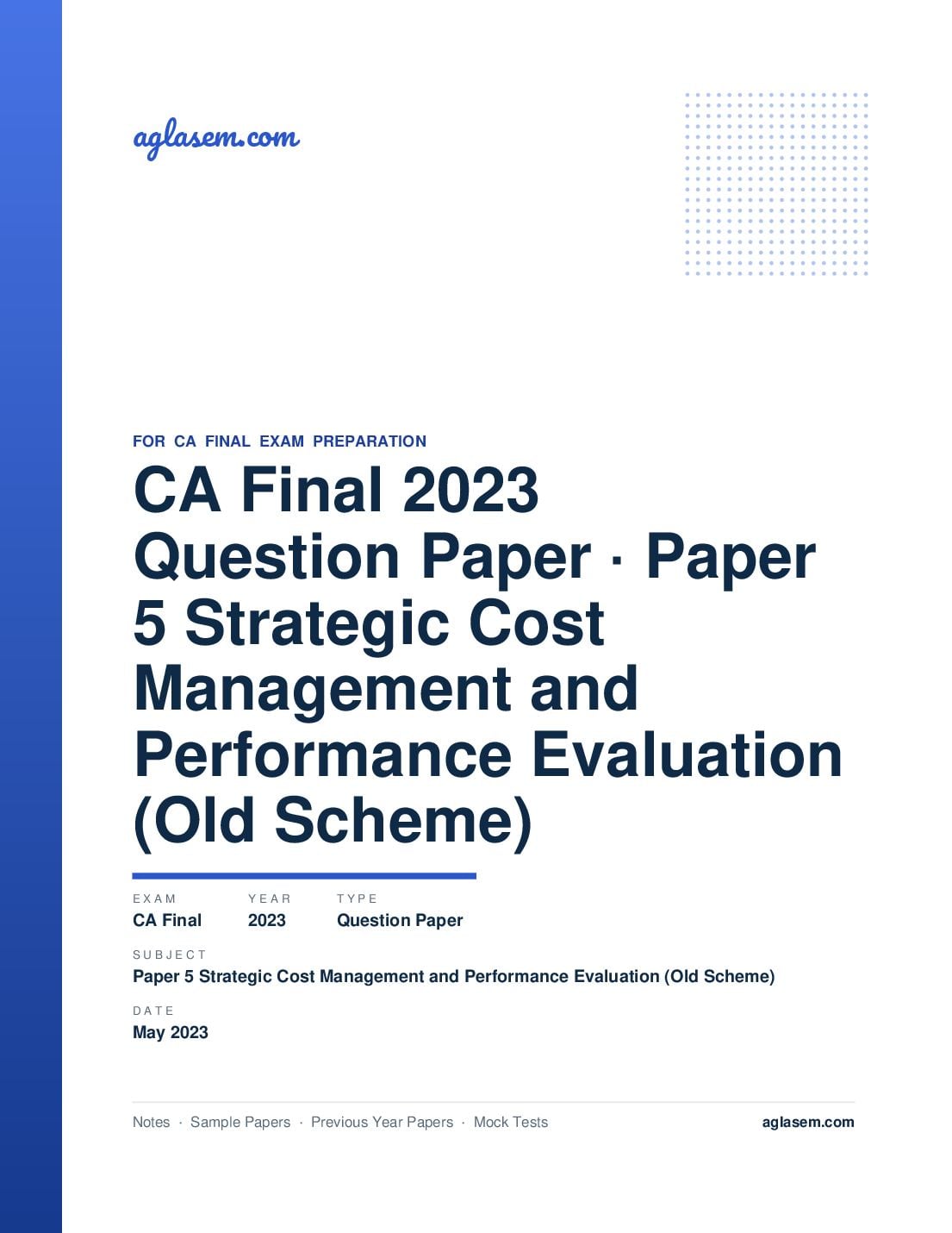 CA Final May 2023 Question Paper Paper 5 Strategic Cost Management and Performance Evaluation (Old Scheme) - Page 1 of 17